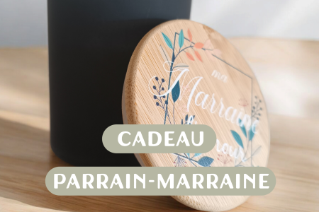 Cadeau parrain-marraine