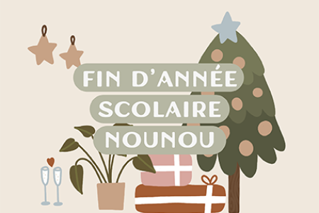 Fin d'année scolaire / Nounou