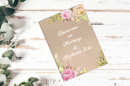 Panneau bienvenue Rose